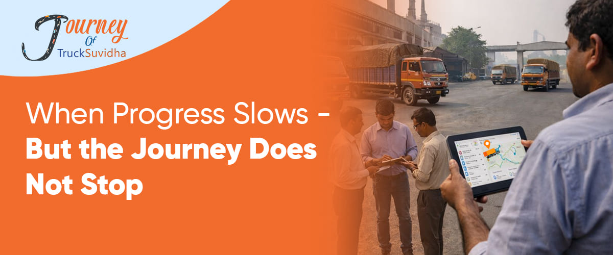 When Progress Slows - But the Journey Does Not Stop