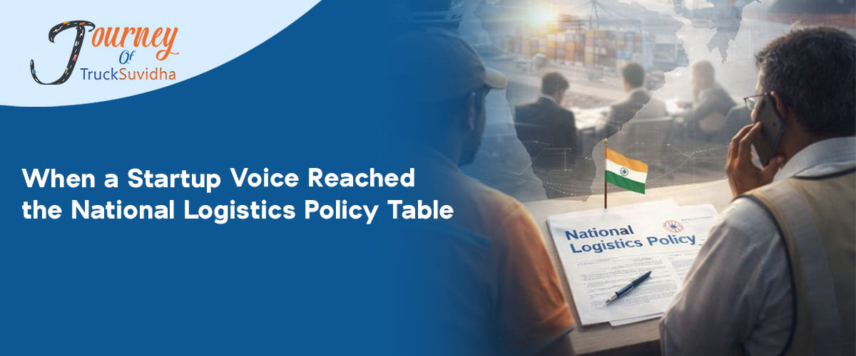 When a Startup Voice Reached the National Logistics Policy Table