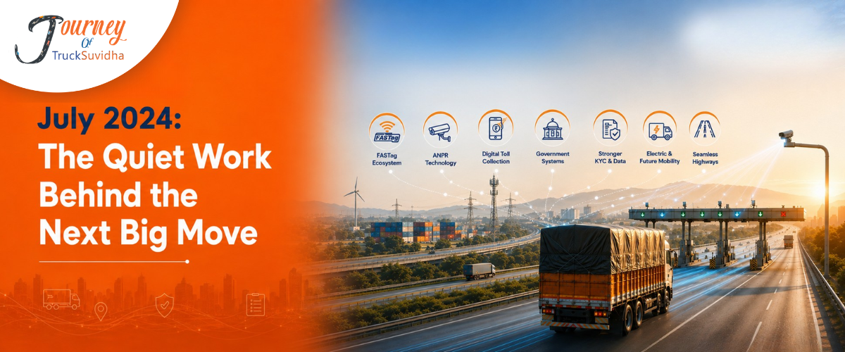 TruckSuvidha July 2024 banner showing digital toll collection, FASTag, ANPR technology, smart highways, and freight transportation.